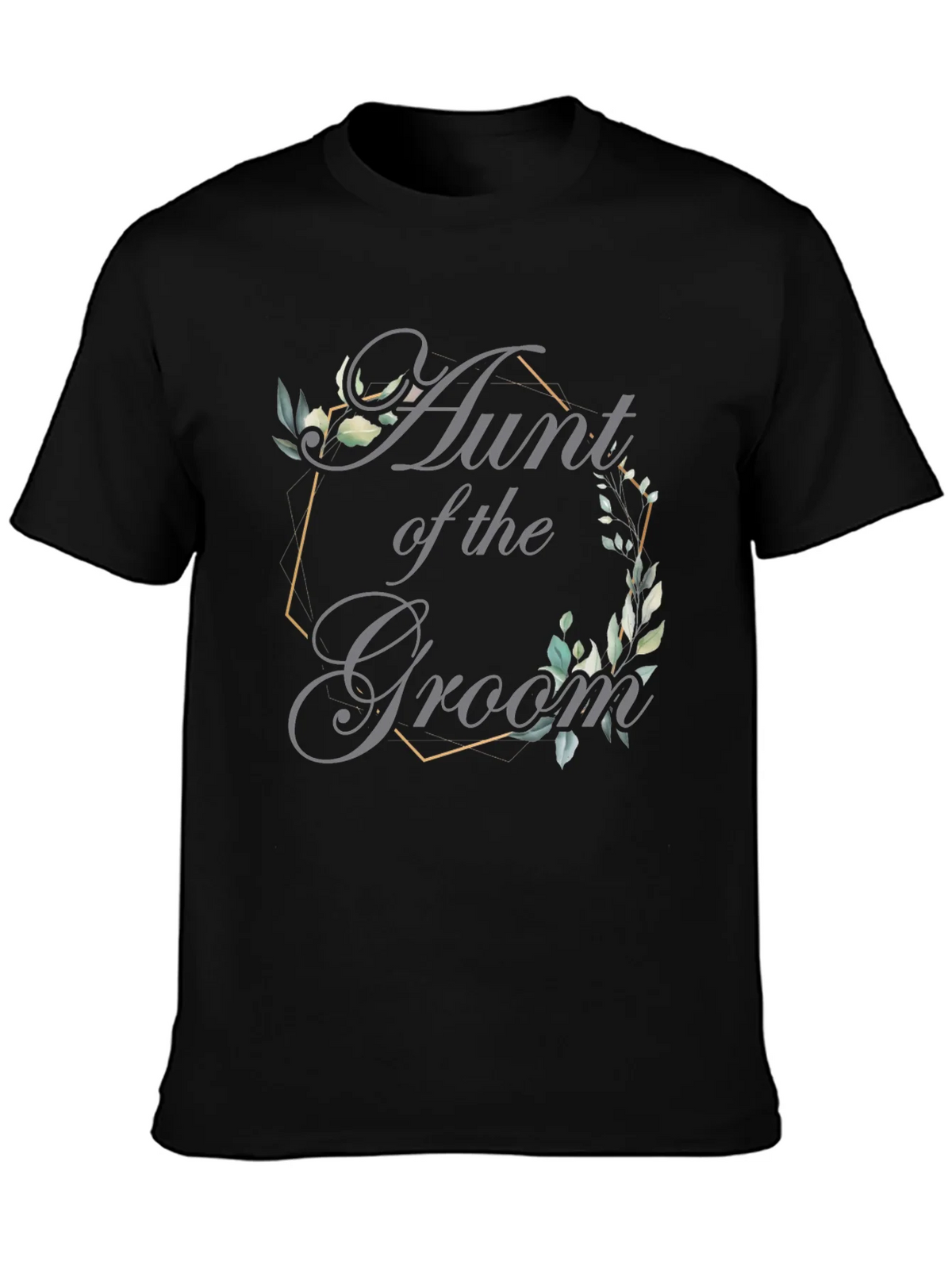 Aunt of the Groom T-Shirt - Elegant Wedding Apparel