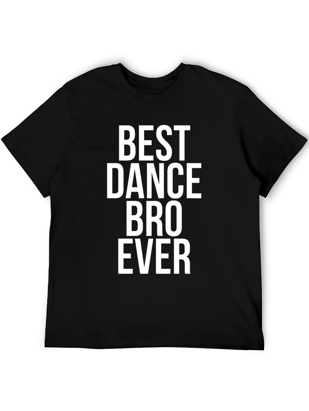 Best Dance Bro Ever Graphic T-Shirt