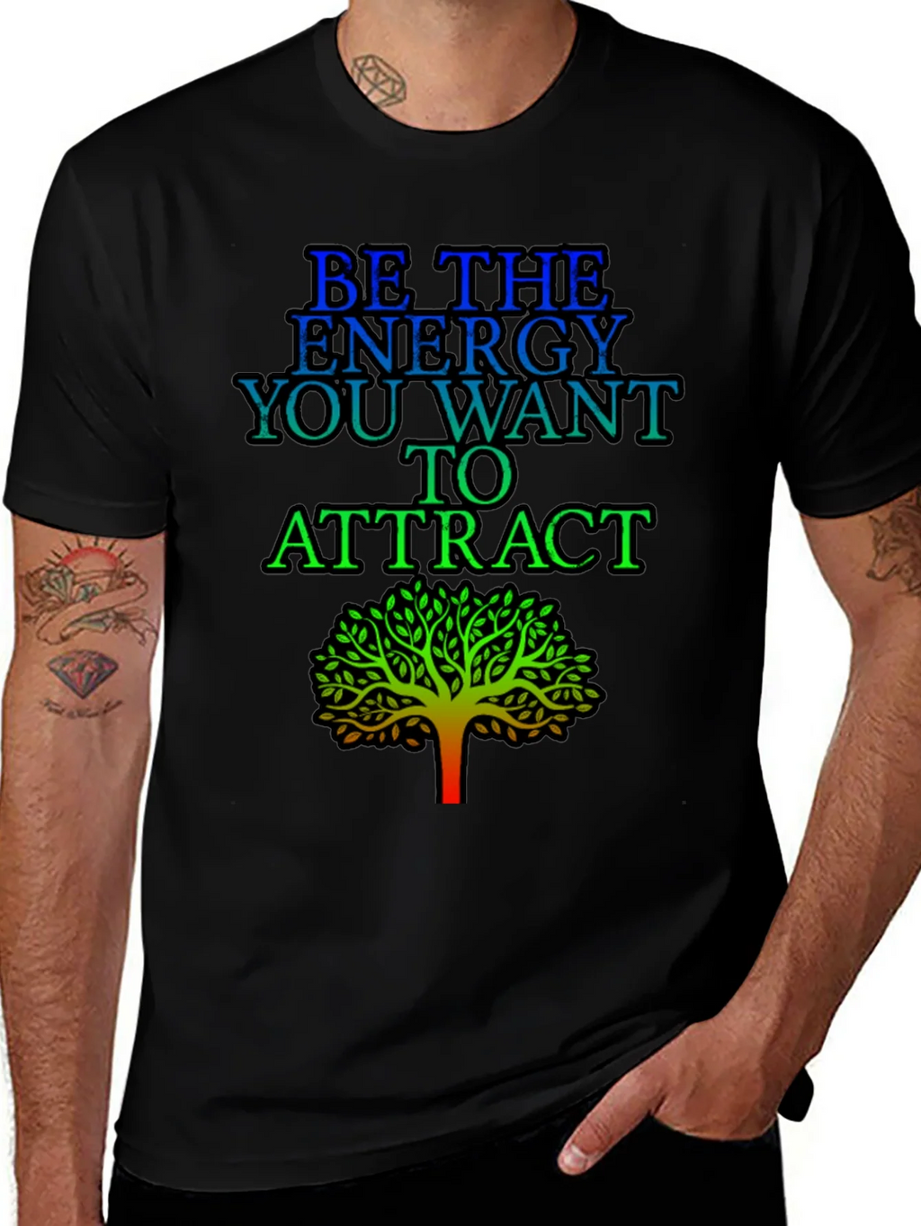 Be the Energy T-Shirt - Inspirational Tree Graphic