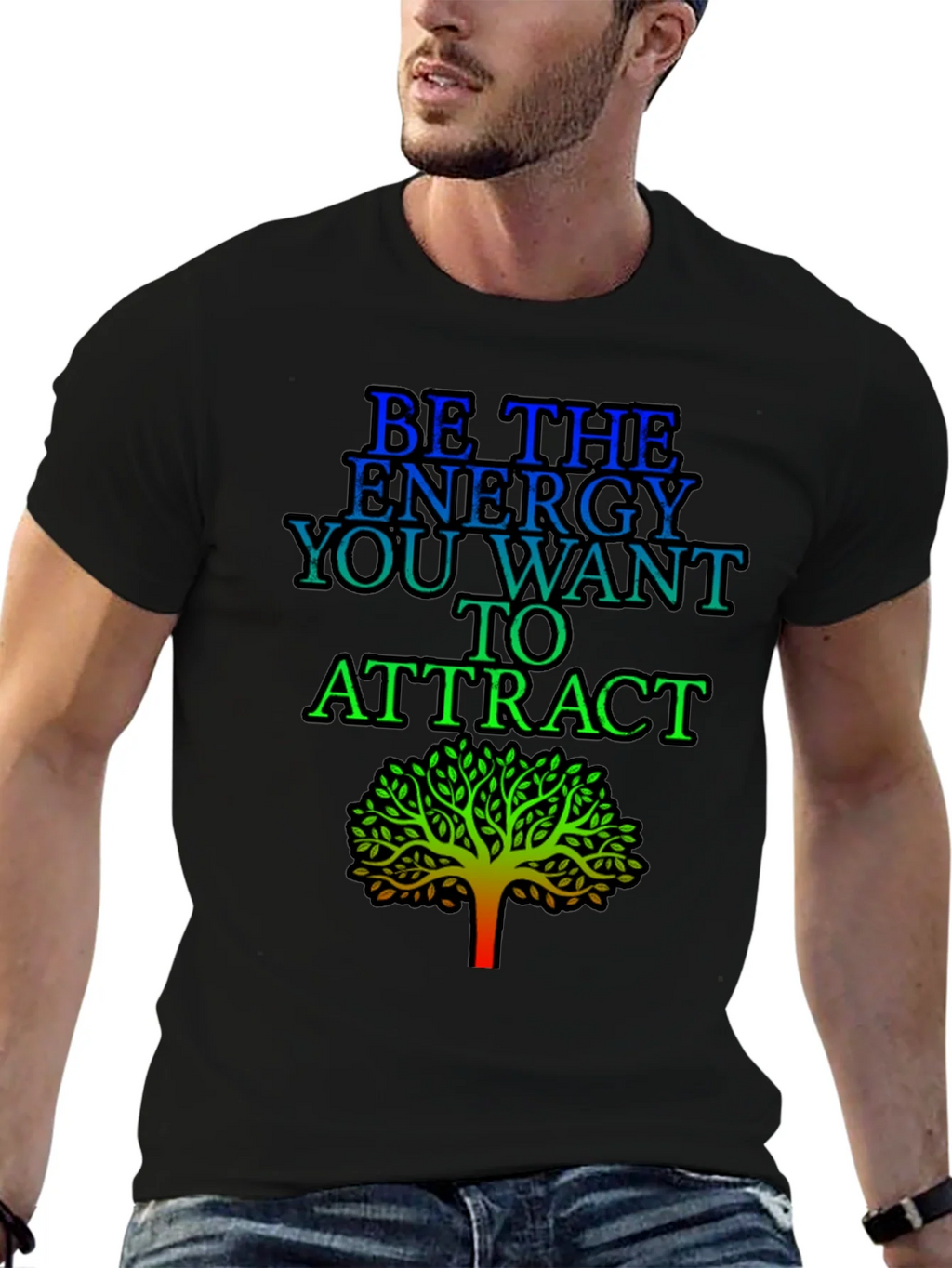 Be the Energy T-Shirt - Inspirational Tree Graphic