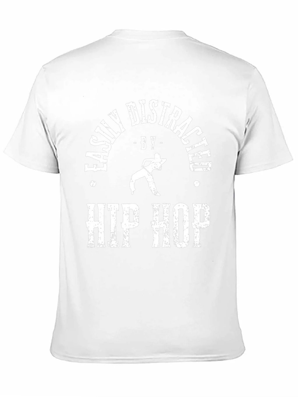 Easily Distracted By Hip Hop T-Shirt
