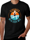 Stronger with Every Mile Running T-Shirt