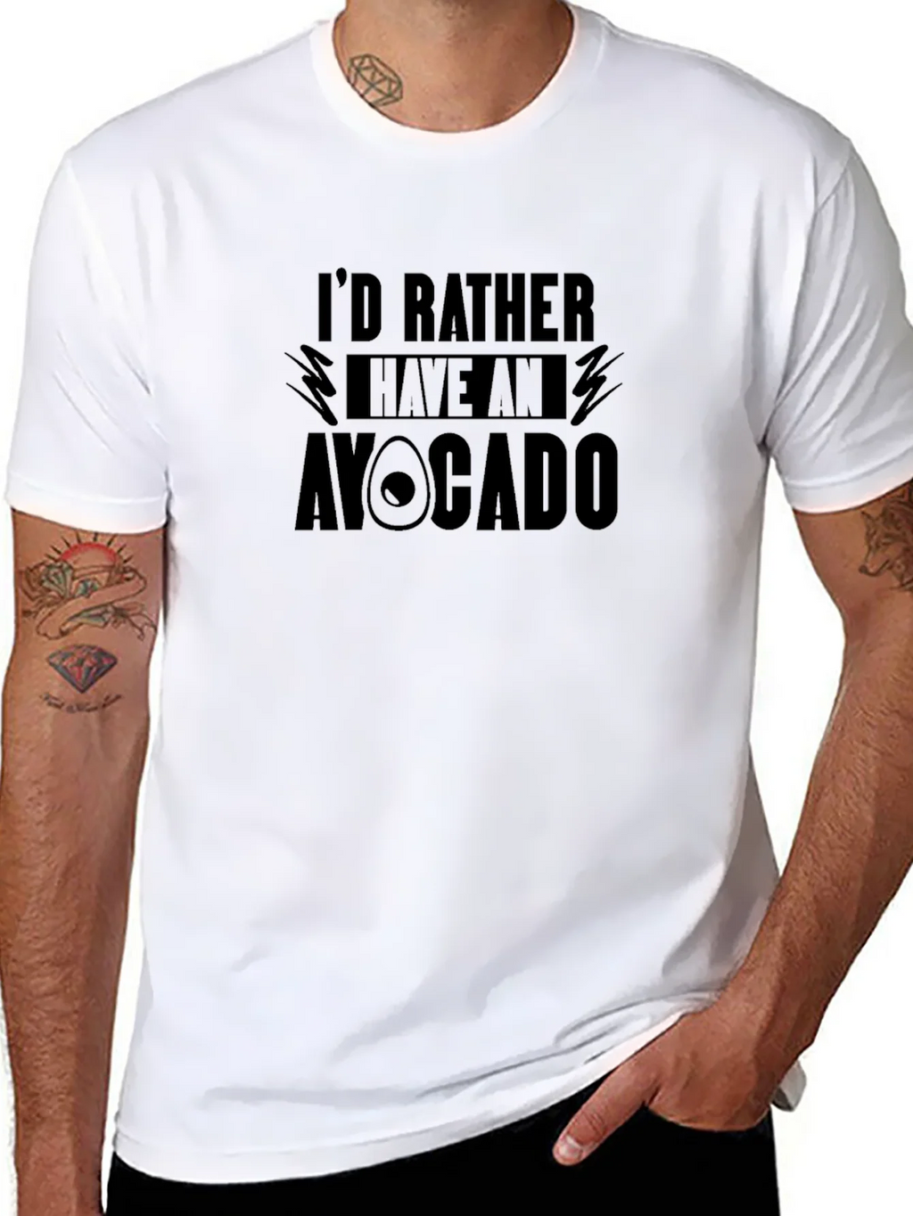 Id Rather Have An Avocado T-Shirt
