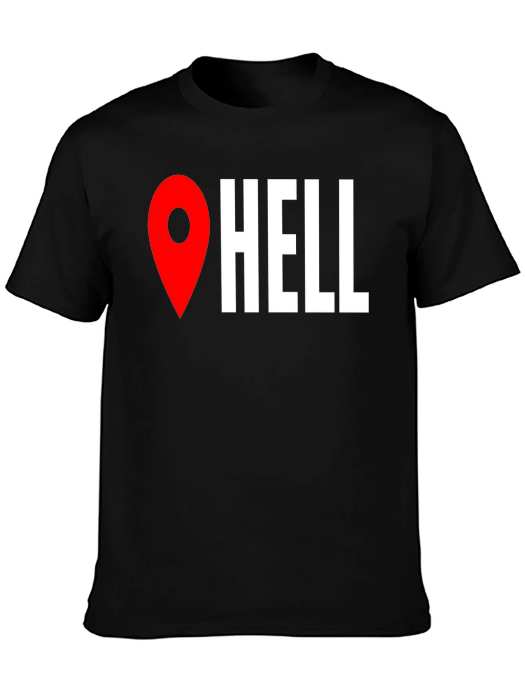 Funny Hell Location Pin T-Shirt