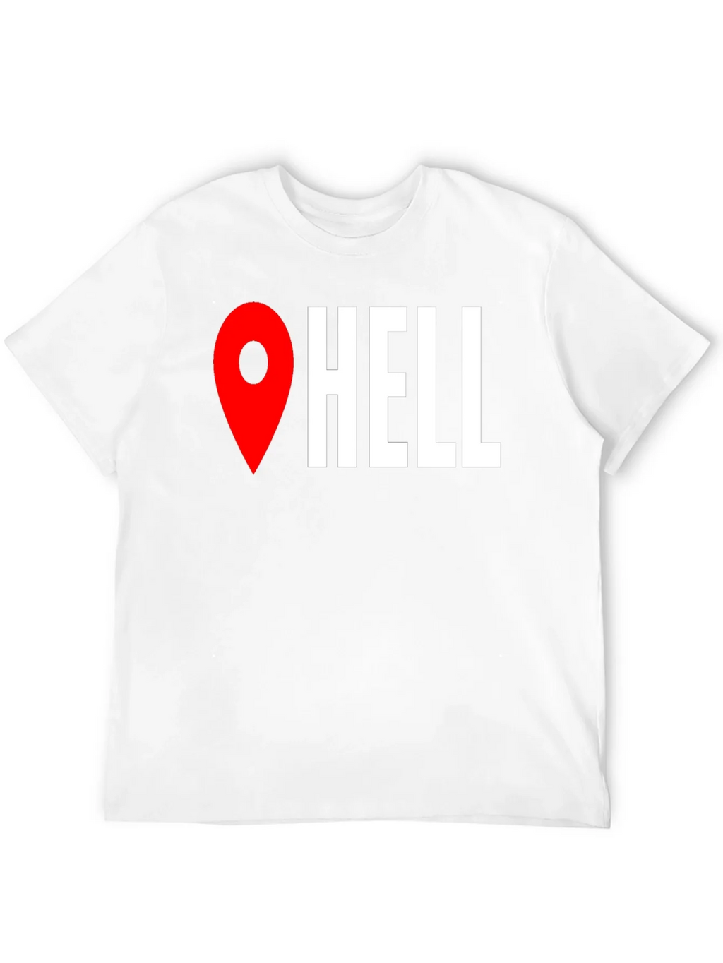 Funny Hell Location Pin T-Shirt