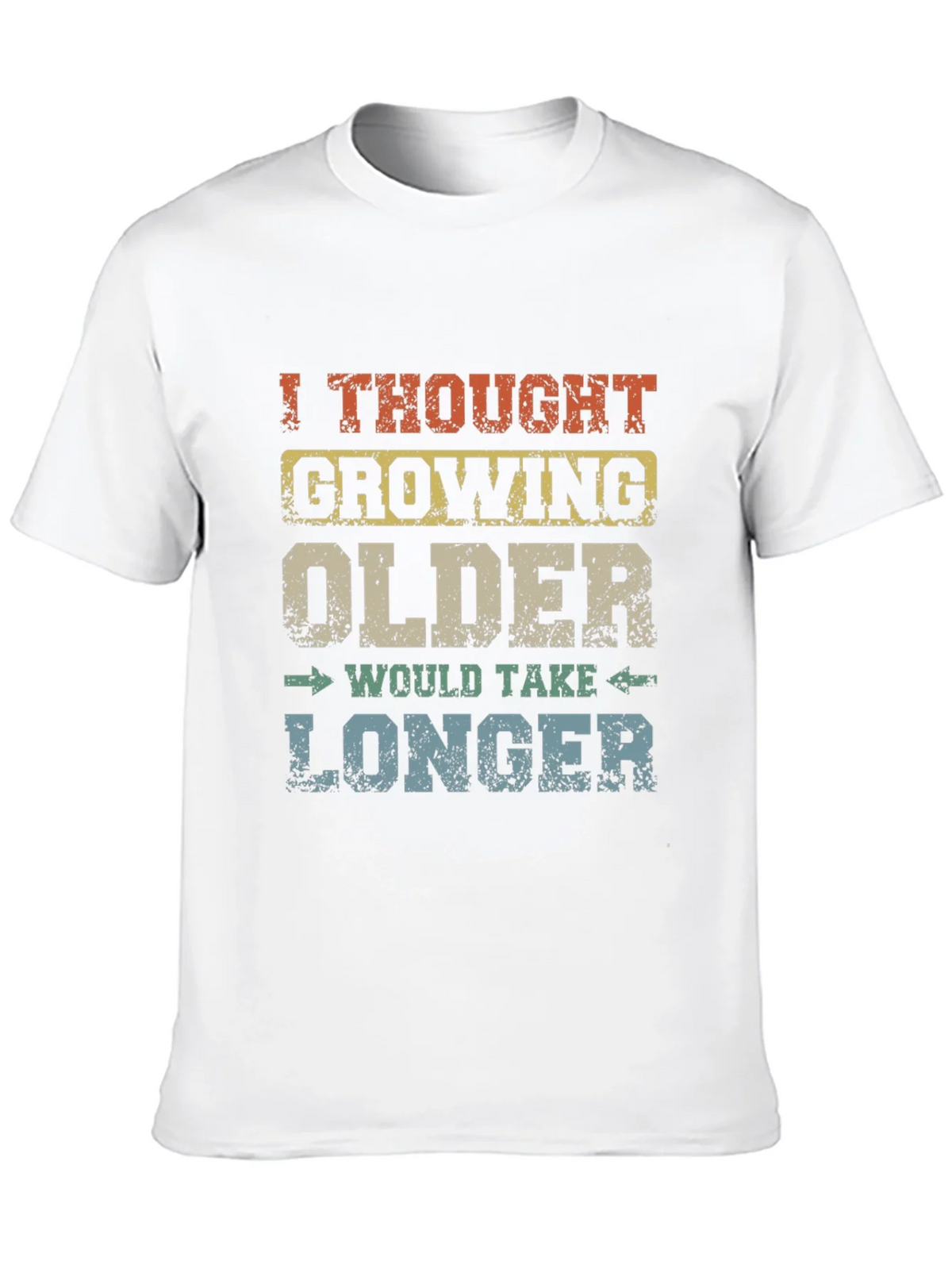 Funny Growing Older Graphic Novelty T-Shirt