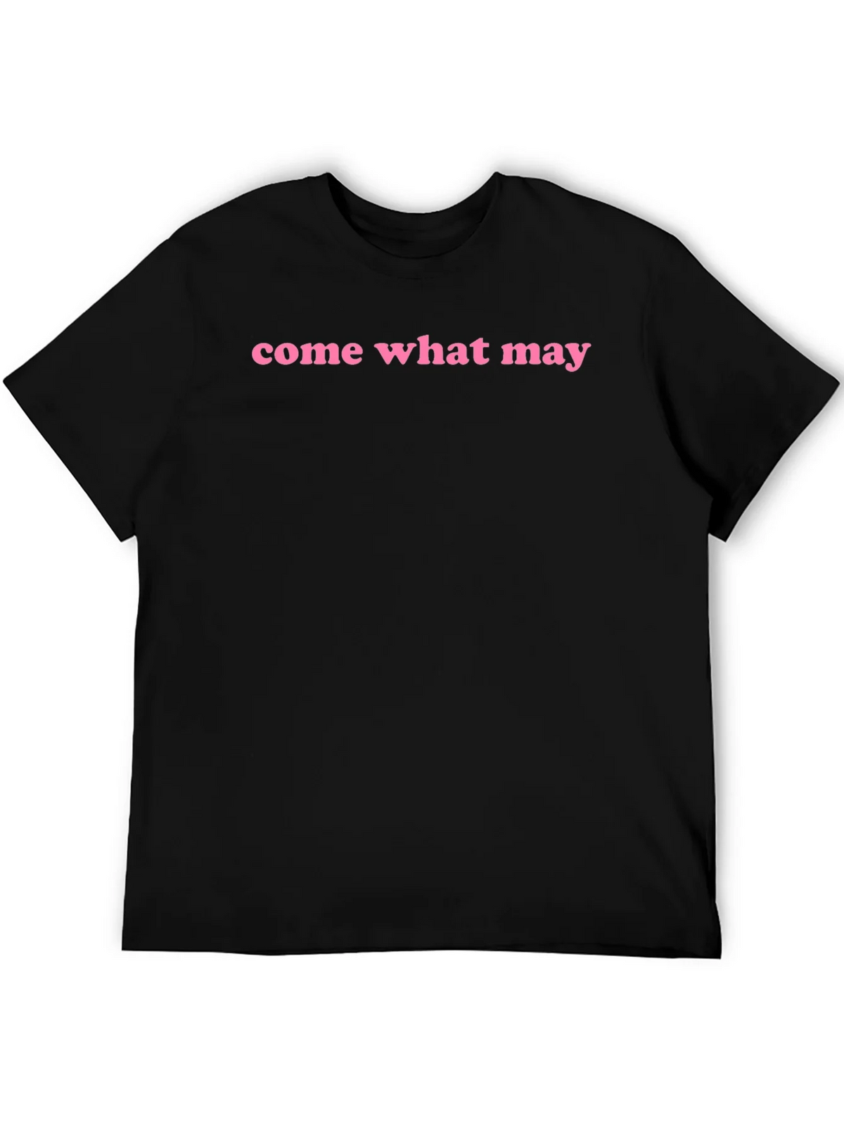 Come What May Graphic Tee - Black
