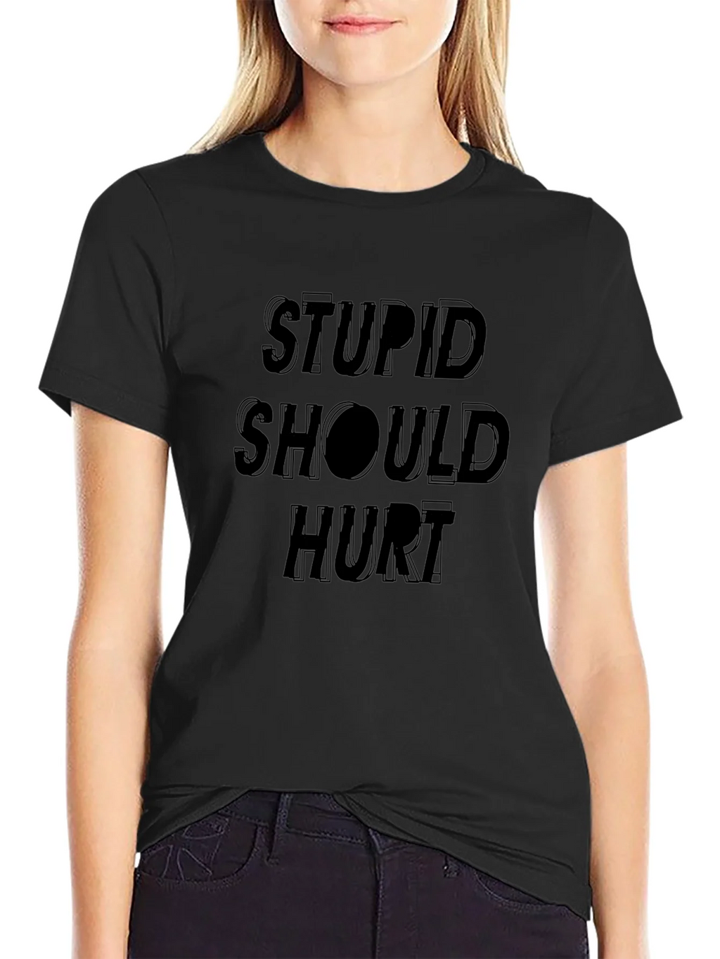 Stupid Should Hurt Graphic Tee