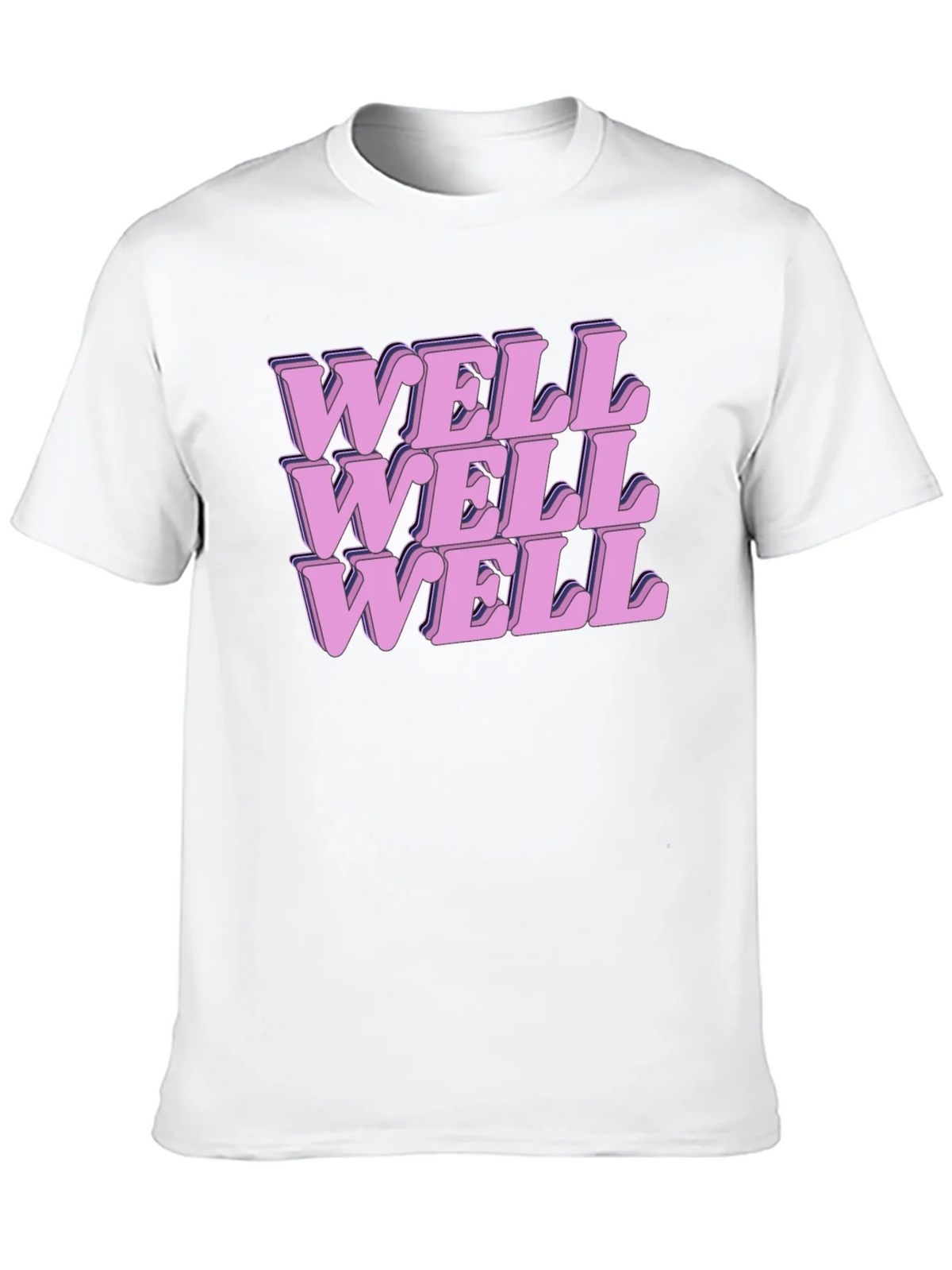 Well Well Well Graphic Print T-Shirt
