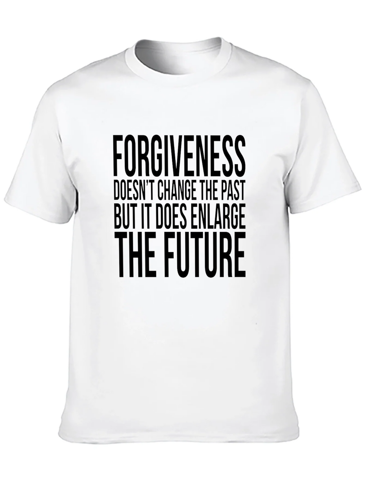 Forgiveness Enlarges The Future Black T-Shirt