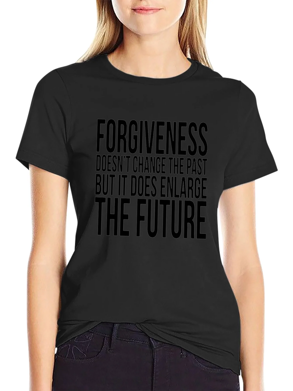 Forgiveness Enlarges The Future Black T-Shirt